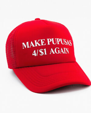 Make Pupusas 4/$1 Again