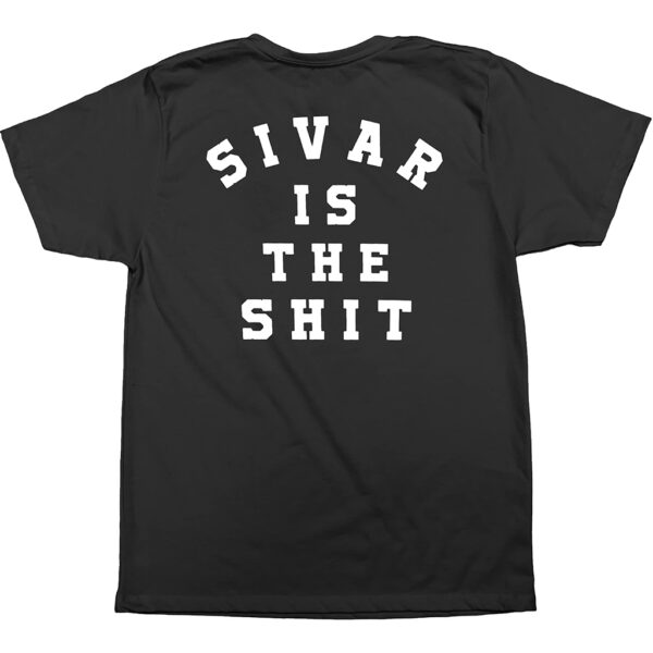 Sivar Is The Shit